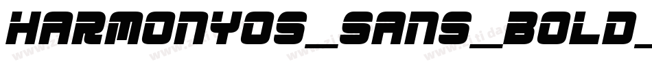 HarmonyOS_Sans_Bold_Italic字体转换