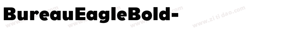 BureauEagleBold字体转换