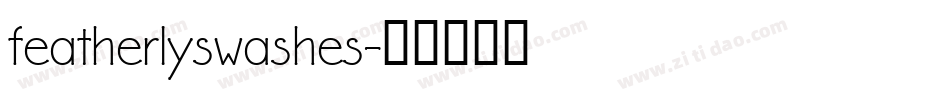 featherlyswashes字体转换