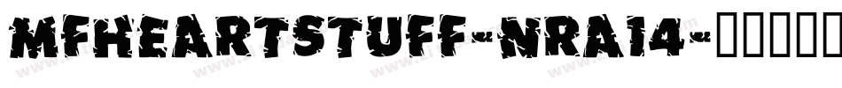 MfHeartStuff-nRA14字体转换