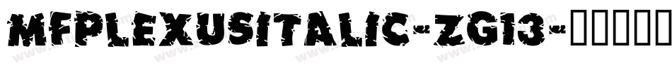 MfPlexusItalic-zg13字体转换