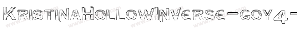 KristinaHollowInverse-goy4字体转换 KristinaHollowInverse-goy4字体转换