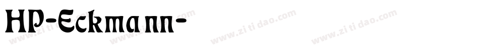 HP-Eckmann字体转换