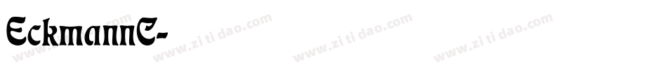 EckmannC字体转换