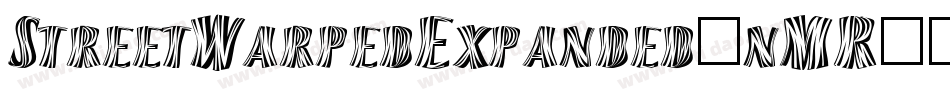 StreetWarpedExpanded-nMR字体转换