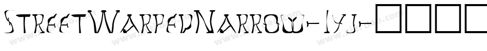 StreetWarpedNarrow-1yj字体转换