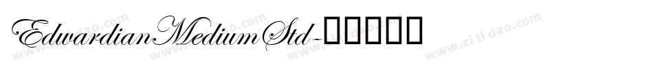 EdwardianMediumStd字体转换