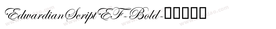 EdwardianScriptEF-Bold字体转换