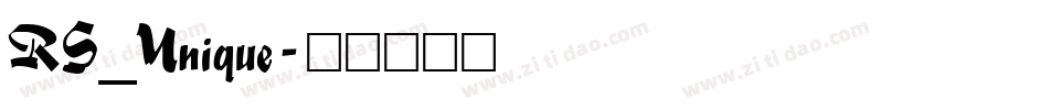 RS_Unique字体转换