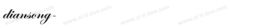 diansong字体转换