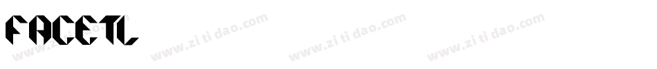 FACETL字体转换