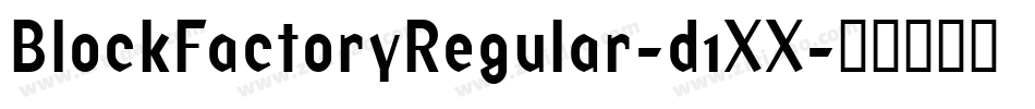 BlockFactoryRegular-d1XX字体转换