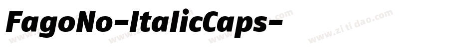 FagoNo-ItalicCaps字体转换