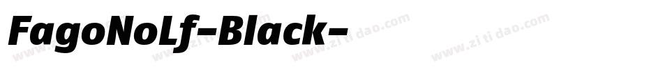 FagoNoLf-Black字体转换