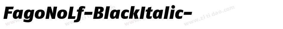 FagoNoLf-BlackItalic字体转换
