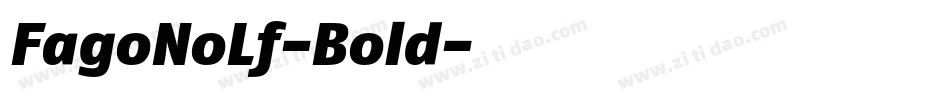 FagoNoLf-Bold字体转换