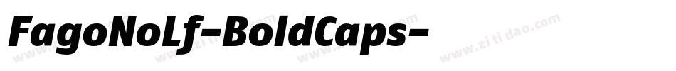 FagoNoLf-BoldCaps字体转换