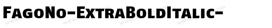 FagoNo-ExtraBoldItalic字体转换