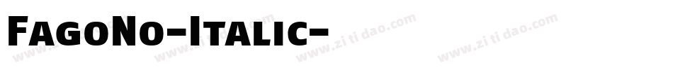 FagoNo-Italic字体转换