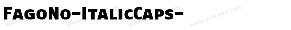 FagoNo-ItalicCaps字体转换