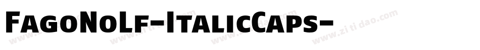 FagoNoLf-ItalicCaps字体转换