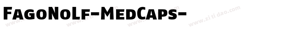 FagoNoLf-MedCaps字体转换