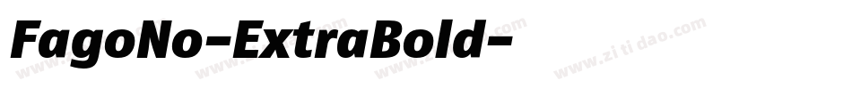 FagoNo-ExtraBold字体转换
