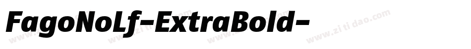 FagoNoLf-ExtraBold字体转换