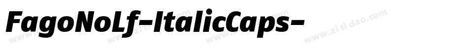 FagoNoLf-ItalicCaps字体转换