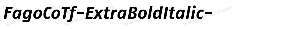 FagoCoTf-ExtraBoldItalic字体转换