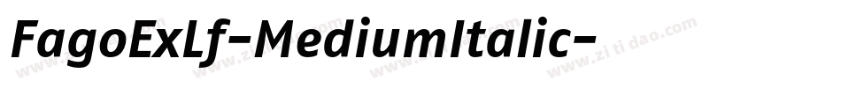 FagoExLf-MediumItalic字体转换