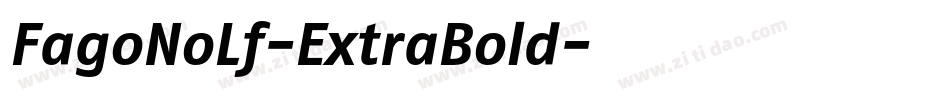 FagoNoLf-ExtraBold字体转换