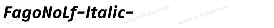 FagoNoLf-Italic字体转换