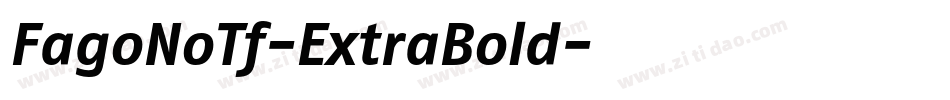 FagoNoTf-ExtraBold字体转换