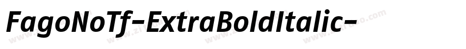 FagoNoTf-ExtraBoldItalic字体转换