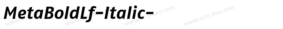 MetaBoldLf-Italic字体转换