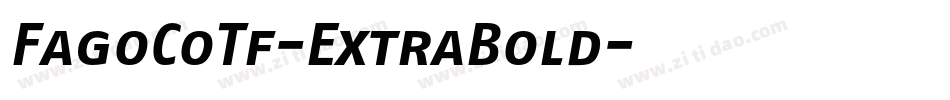 FagoCoTf-ExtraBold字体转换