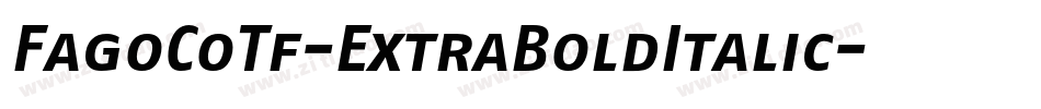FagoCoTf-ExtraBoldItalic字体转换