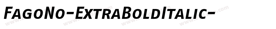 FagoNo-ExtraBoldItalic字体转换