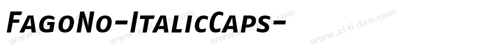 FagoNo-ItalicCaps字体转换