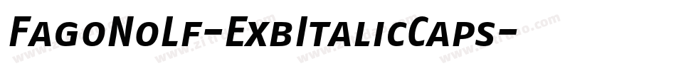 FagoNoLf-ExbItalicCaps字体转换