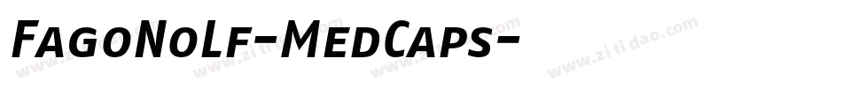 FagoNoLf-MedCaps字体转换