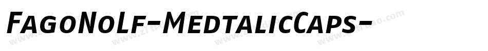 FagoNoLf-MedtalicCaps字体转换