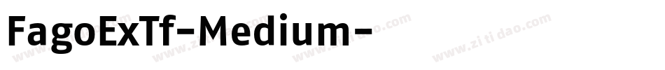 FagoExTf-Medium字体转换