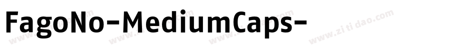 FagoNo-MediumCaps字体转换