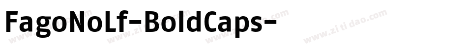 FagoNoLf-BoldCaps字体转换