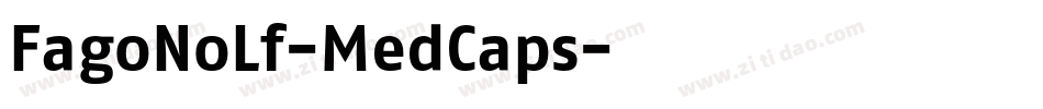 FagoNoLf-MedCaps字体转换