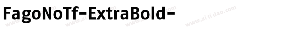 FagoNoTf-ExtraBold字体转换