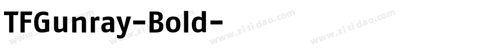TFGunray-Bold字体转换