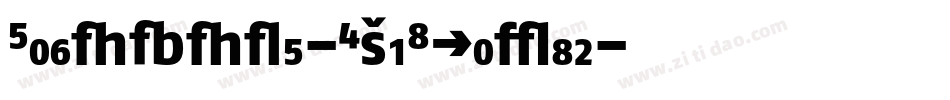 FagoNoLf-ExbItalic字体转换